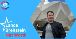 Lance Breitstein Net Worth
