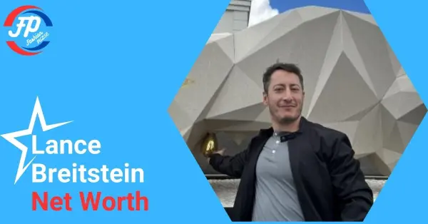 Lance Breitstein Net Worth