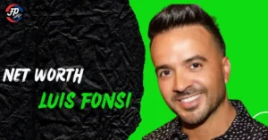 Net Worth Luis Fonsi