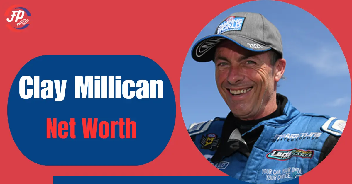 Clay Millican Net Worth