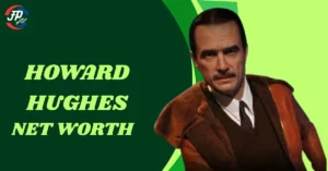 howard hughes net worth