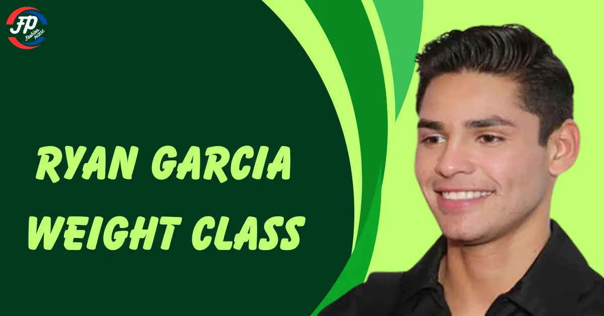 Ryan Garcia Weight Class