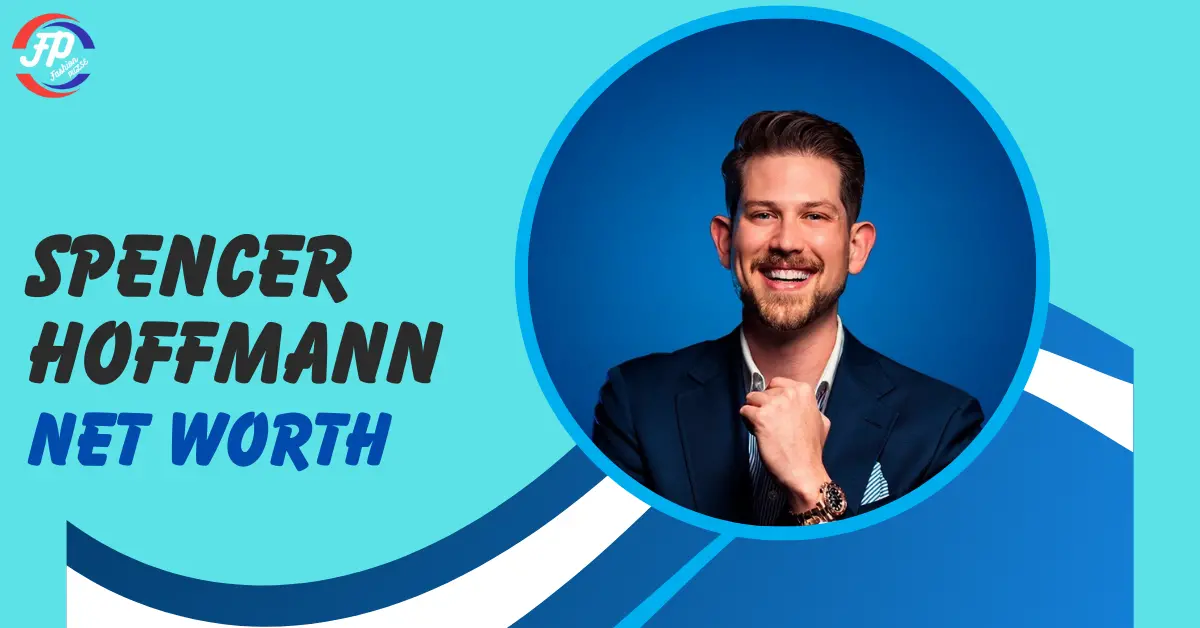 Spencer Hoffmann Net Worth