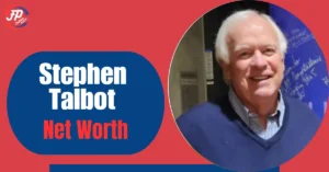 Stephen Talbot Net Worth