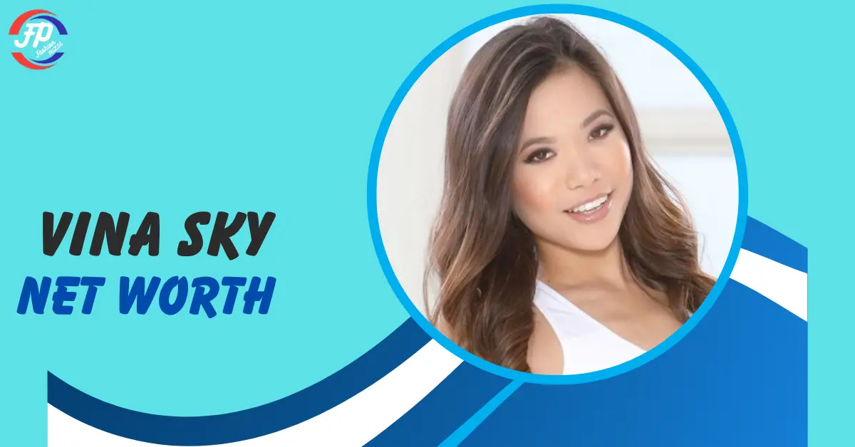 Vina Sky Net Worth